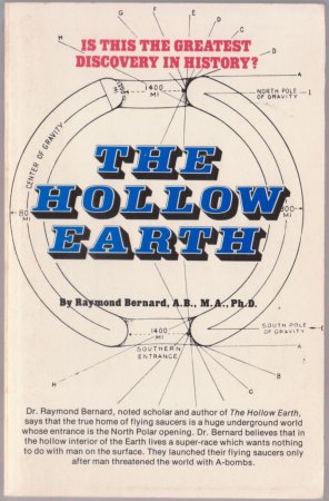 «Врата в неизвестность: Тайны Внутренней Земли и наследие доктора Рэймонда Бернарда»
